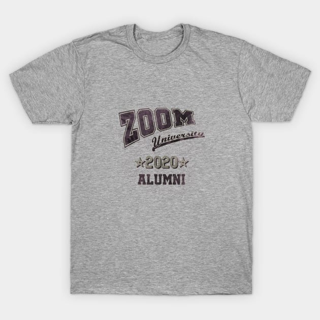 Zoom University 2020 Alumni T-Shirt by AnimaSomnia